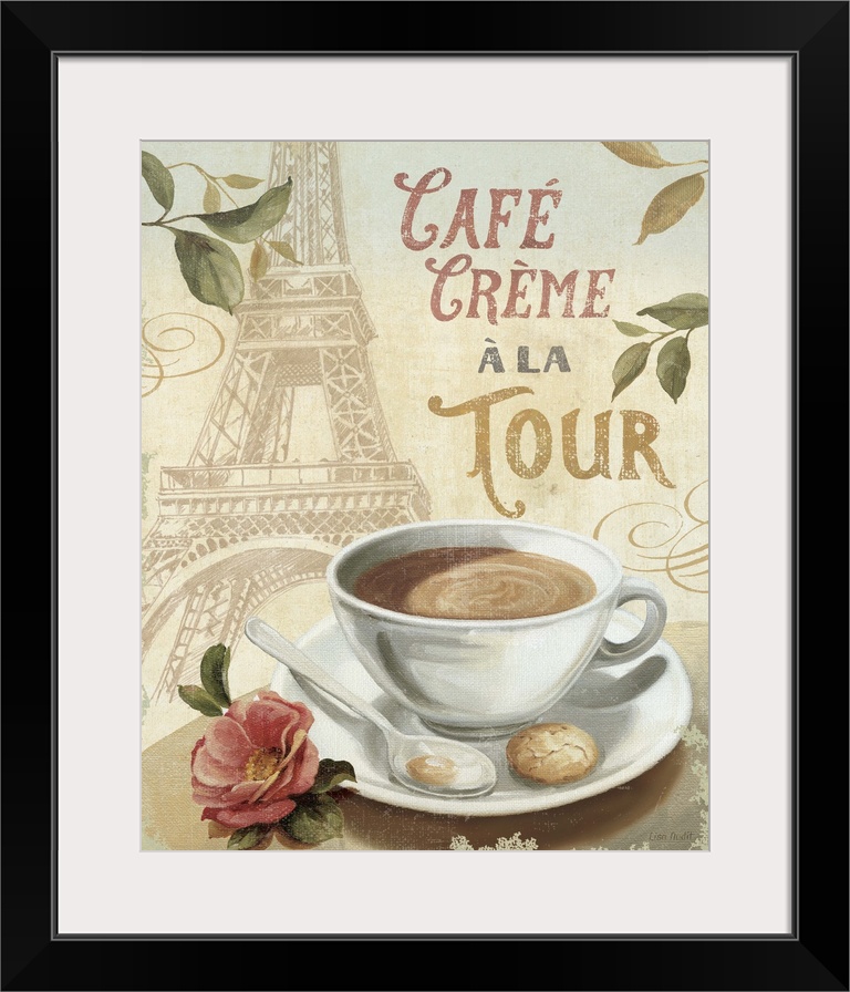 Decorative wall art of a cup of coffee on a saucer with an illustration of the Eiffel Tower and the text "Cafo Crome a la ...