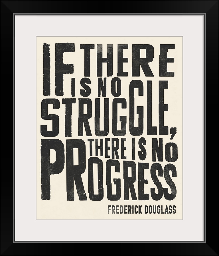 Frederick Douglass Quote I