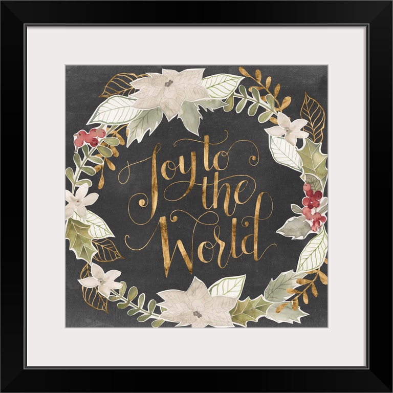 "Joy To The World" in gold surrounded by a wreath of muted green shades with gold accents.