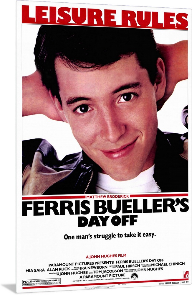 Movie poster of "Ferris Bueller's Day Off" with Matthew Broderick taking up majority of the poster and the text "Leisure R...
