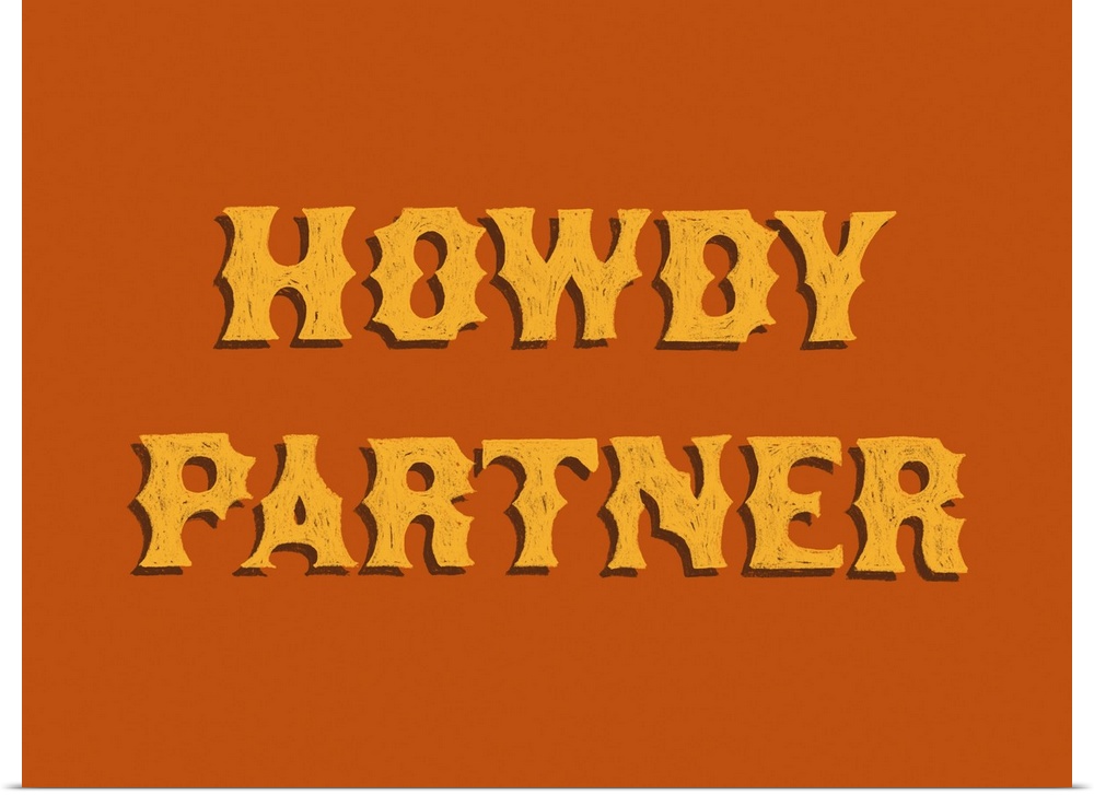 Howdy Partner