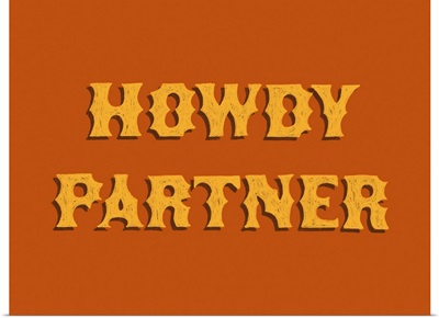 Howdy Partner