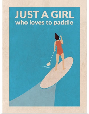 Just A Girl Who Loves To Paddle (Brunette)