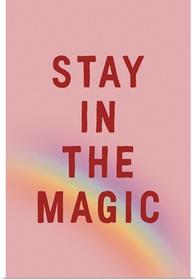 Stay In The Magic