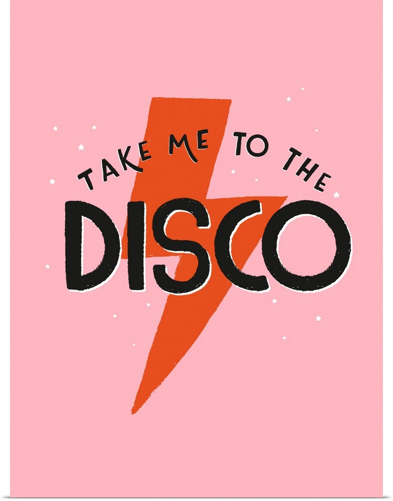 Take Me To The Disco