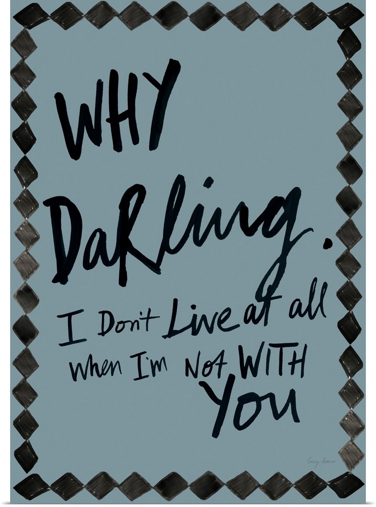 Why Darling