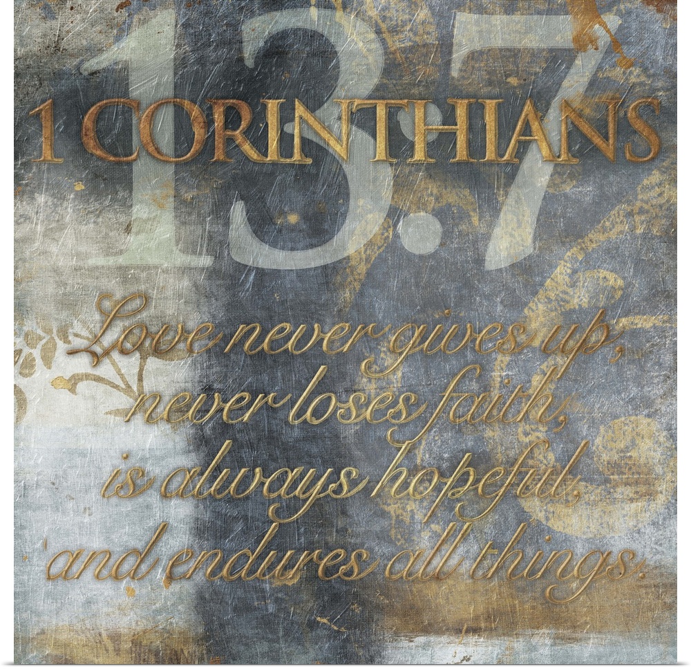 Typography art of the Bible verse 1 Corinthians 13:7.