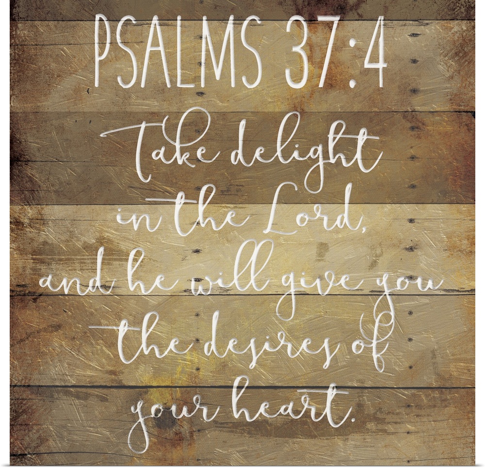 Typography art of the Bible verse Psalms 37:4.