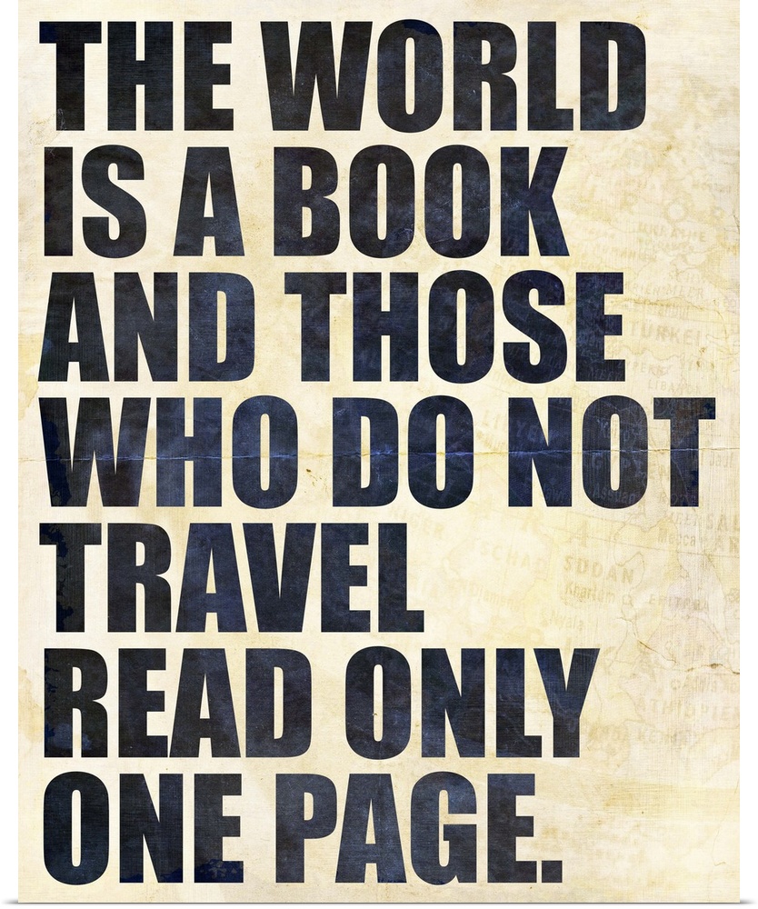 Bold text on a parchment background which reads "The world is a book and those who do not travel read only one page."