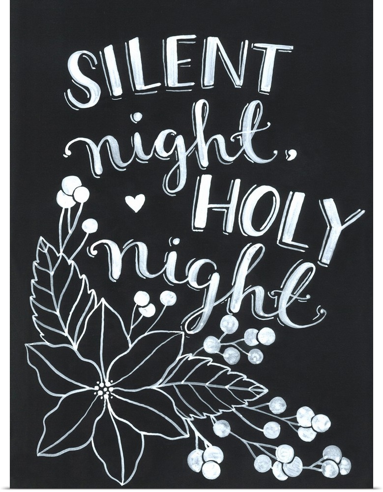 The words "Silent night, holy night" handwritten on a dark background with a large poinsettia flower.