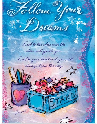 Follow Your Dream Inspirational Print