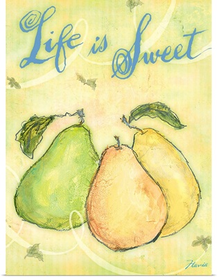 Life is Sweet Inspirational Print