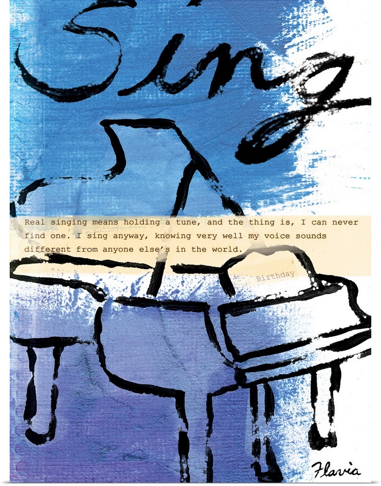 Mixed media artwork of a piano outline with the text "sing" above it and a quote torn from a page overlaying it.