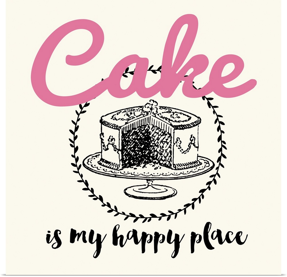 Kitchen art with handlettered text and an illustration of a cake.