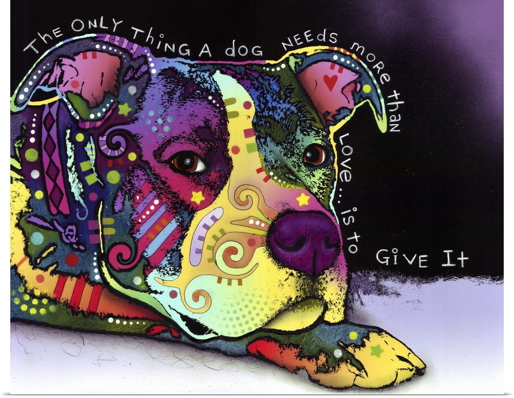 Contemporary artwork of dog silhouette filled with colorful patterns and textures with the test "The only thing a dog need...