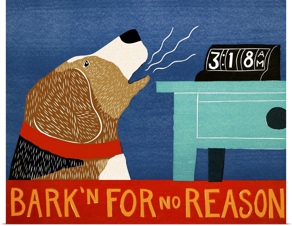 Illustration of a beagle "Bark'n For No Reason" at 3:18am.