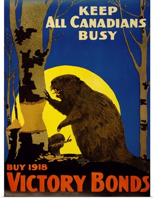 Keep All Canadians Busy, 1918 Victory Bonds