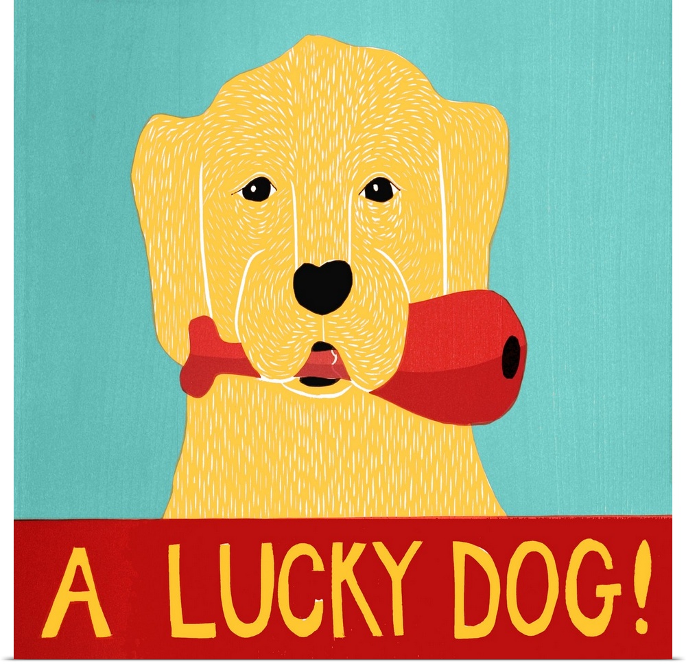 Illustration of a yellow lab with a chicken leg in its mouth with the phrase "A Lucky Dog!" written at the bottom.