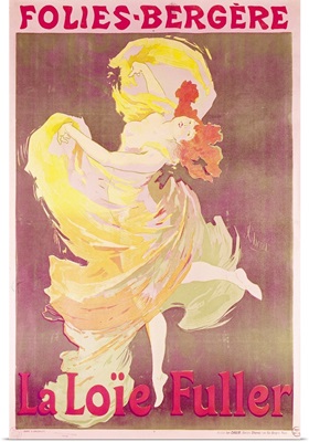 Poster advertising Loie Fuller (1862 1928) at the Folies Bergeres, 1897