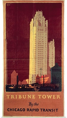 Tribune Tower, published by Chicago Rapid Transit Company, USA, 1925