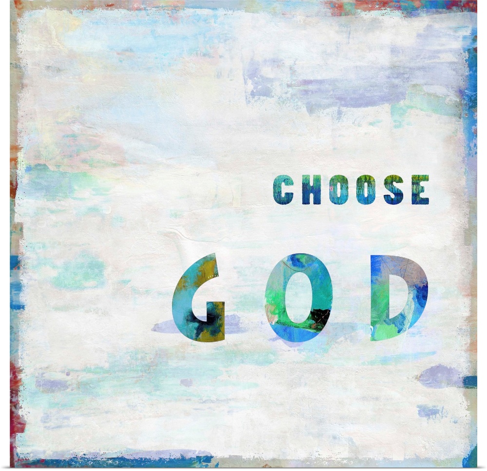 "Choose God"