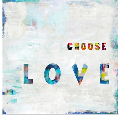 Choose Love In Color