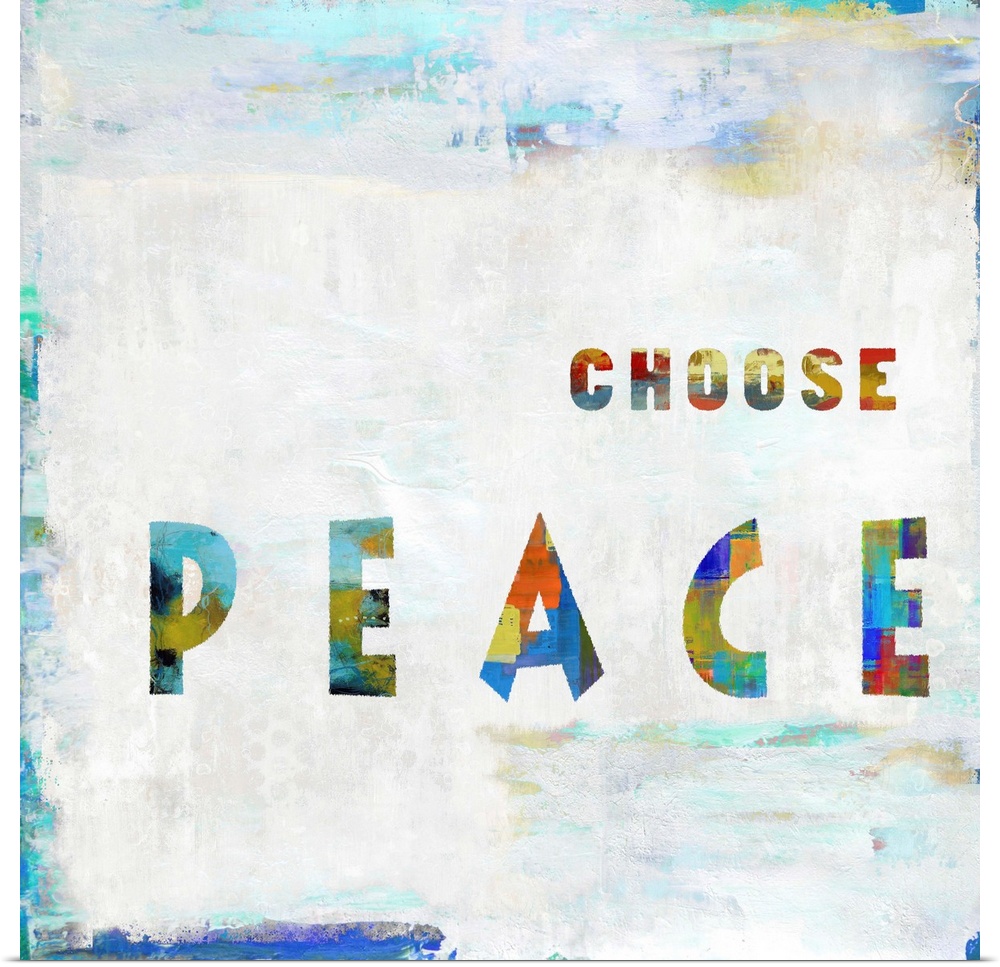 "Choose Peace"