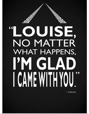 Thelma And Louise - Glad