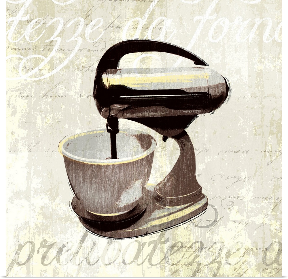 Decorative artwork of a kitchen mixer on a beige backdrop that has distressed text in white and gray.