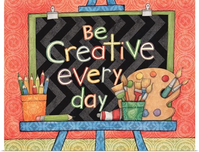Be Creative
