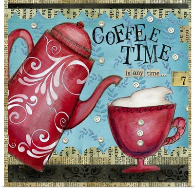 Coffee Time is any Time