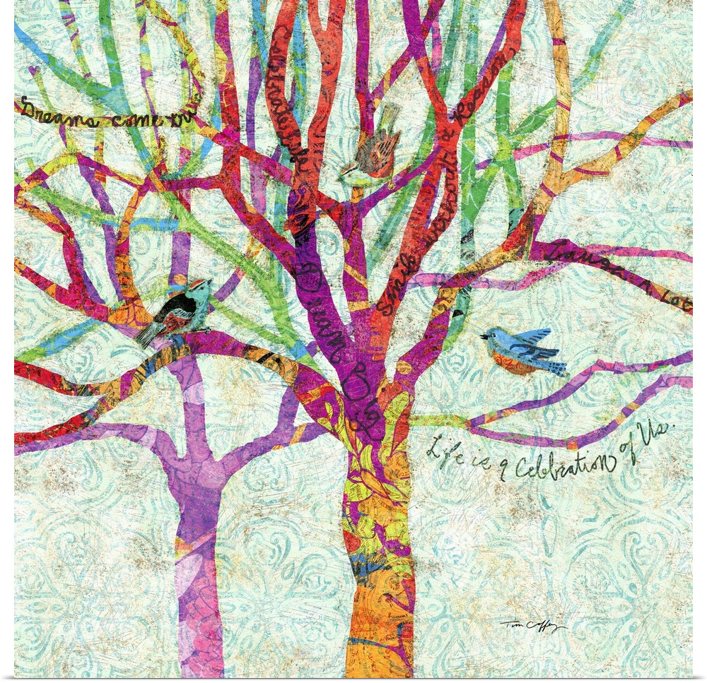Inspirational artwork of trees painted with various colors and birds perched on the branches that contain quotes.