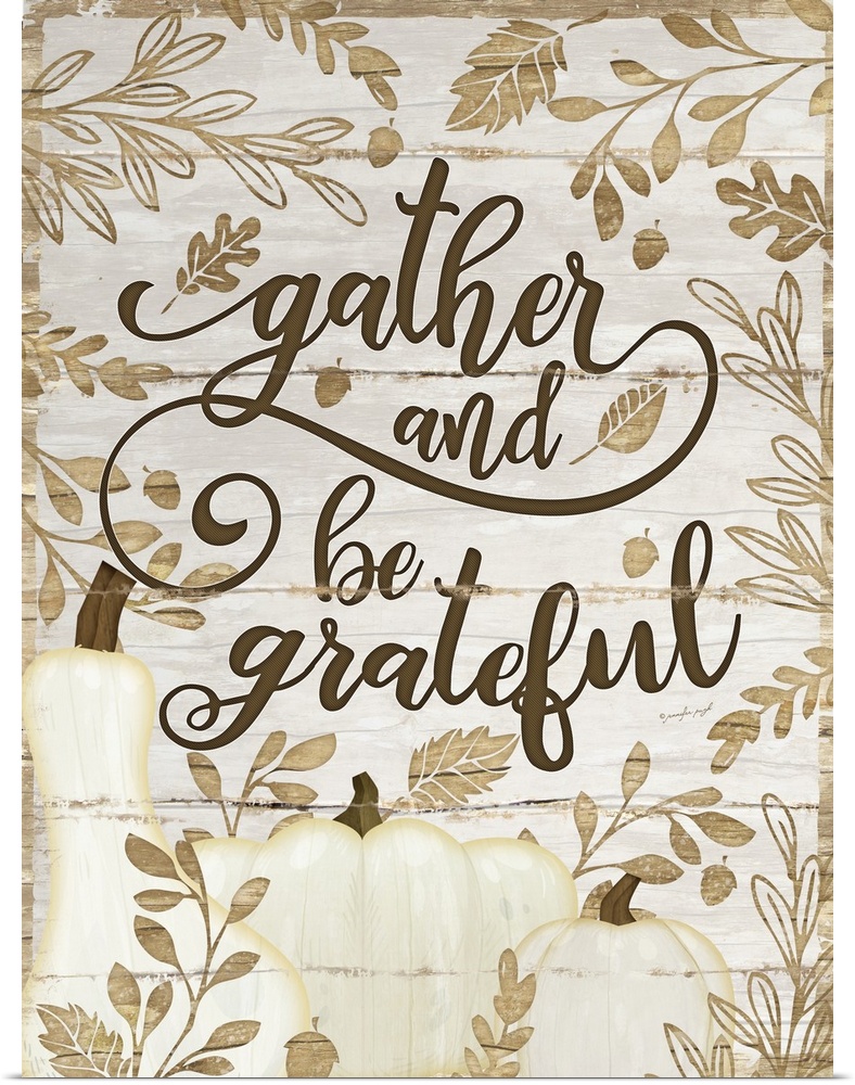 Gather and Be Grateful