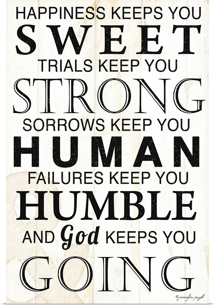 Oversized vertical wall art of text reading ""happiness keeps you sweet, trials keep you strong, ...