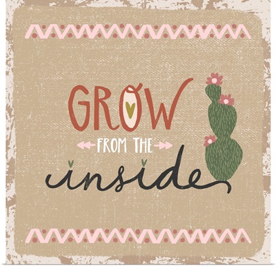 Grow From The Inside