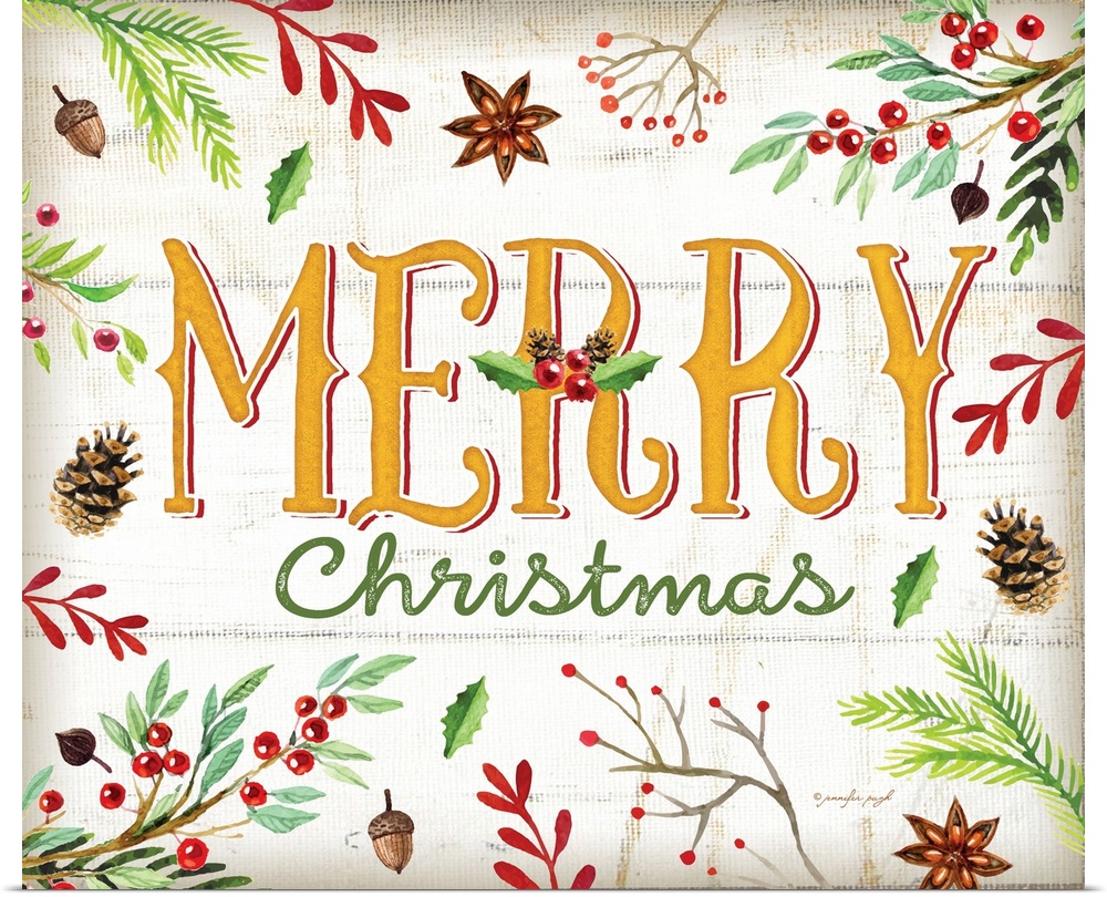 Festive handlettered sign reading "Merry Christmas", decorated with holly, pine branches, acorns, and anise.