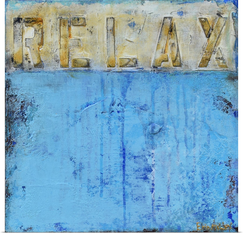 "Relax" written in gray, gold, and white across the top of a square painting with a light blue abstract bottom.