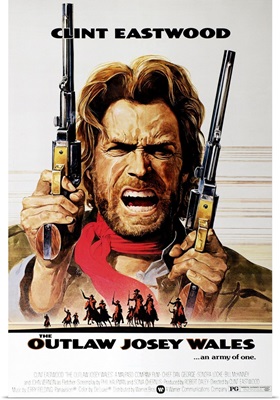 The Outlaw Josey Wales - Vintage Movie Poster