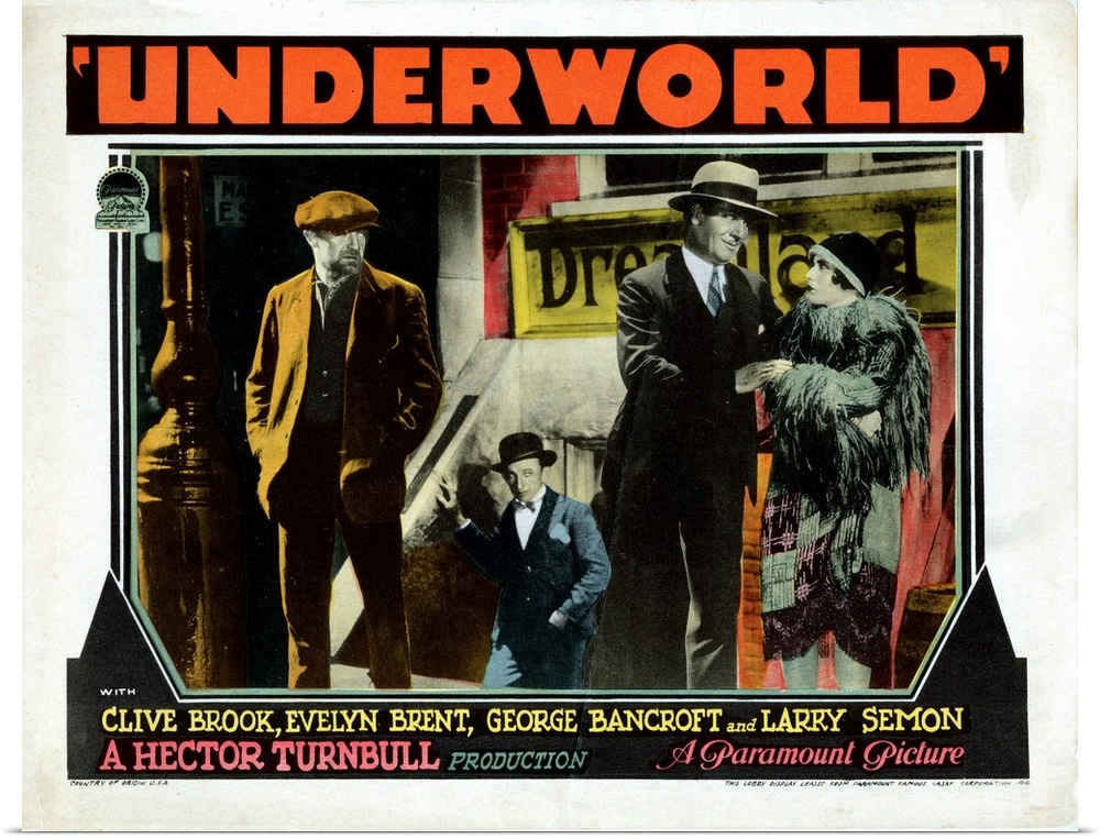 Underworld, US Lobbycard, Clive Brook, Larry Semon, George Bancroft, Evelyn Brent, 1927.