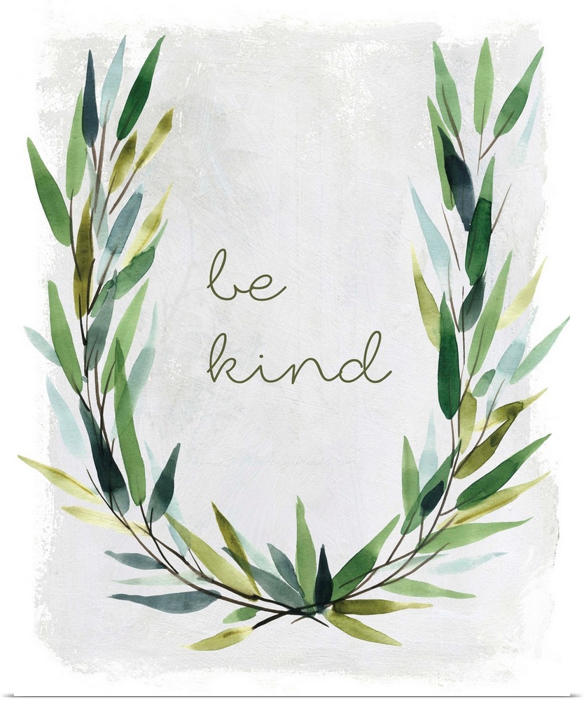 "Be Kind" placed on a white textured background with leaves surrounding it.