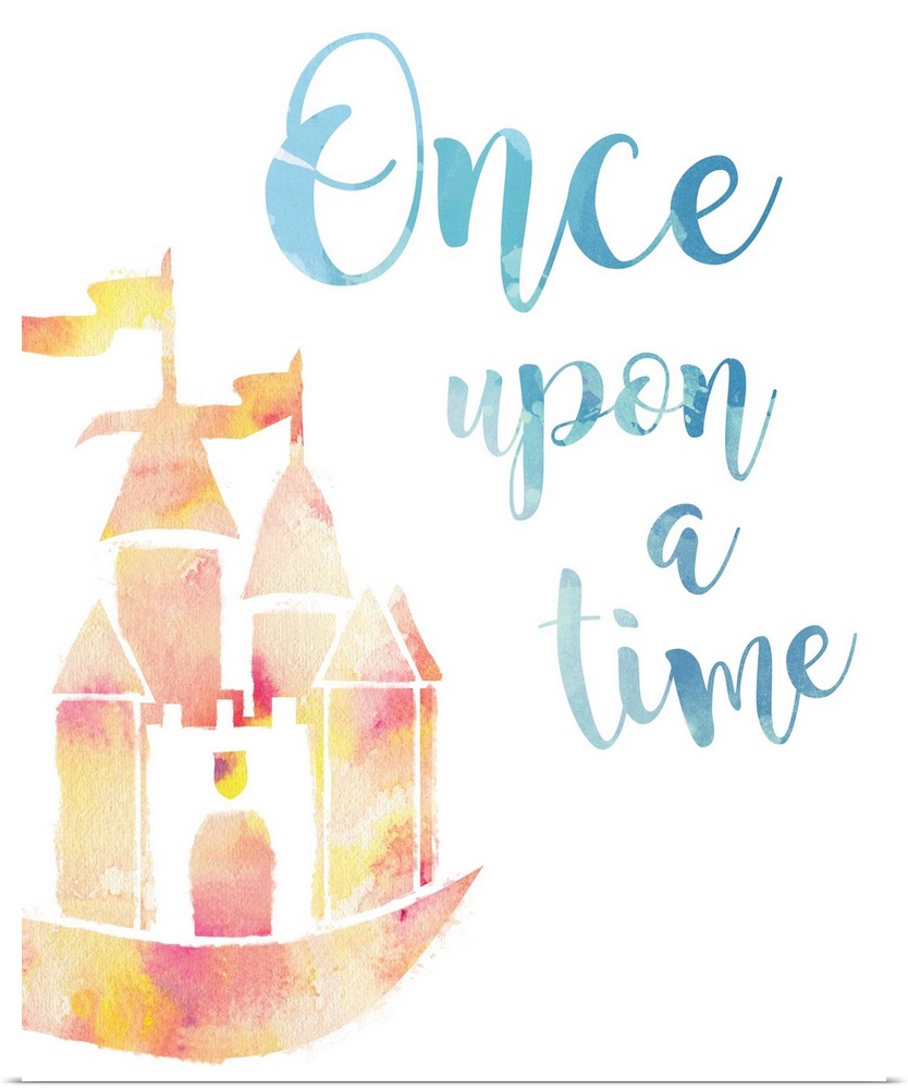 The "Once upon a time" sentiment is adorned with a castle and both are finished in a watercolor style.