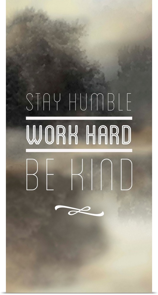 Inspirational typography on a neutral colored background with a foggy tree scene.