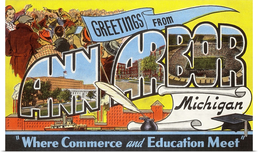 Greetings from Ann Arbor, Michigan, Where Commerce and Education Meet, large letter vintage postcard