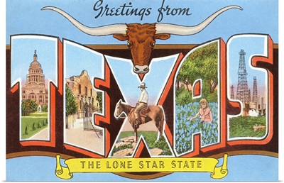 Greetings From Texas, The Lone Star State