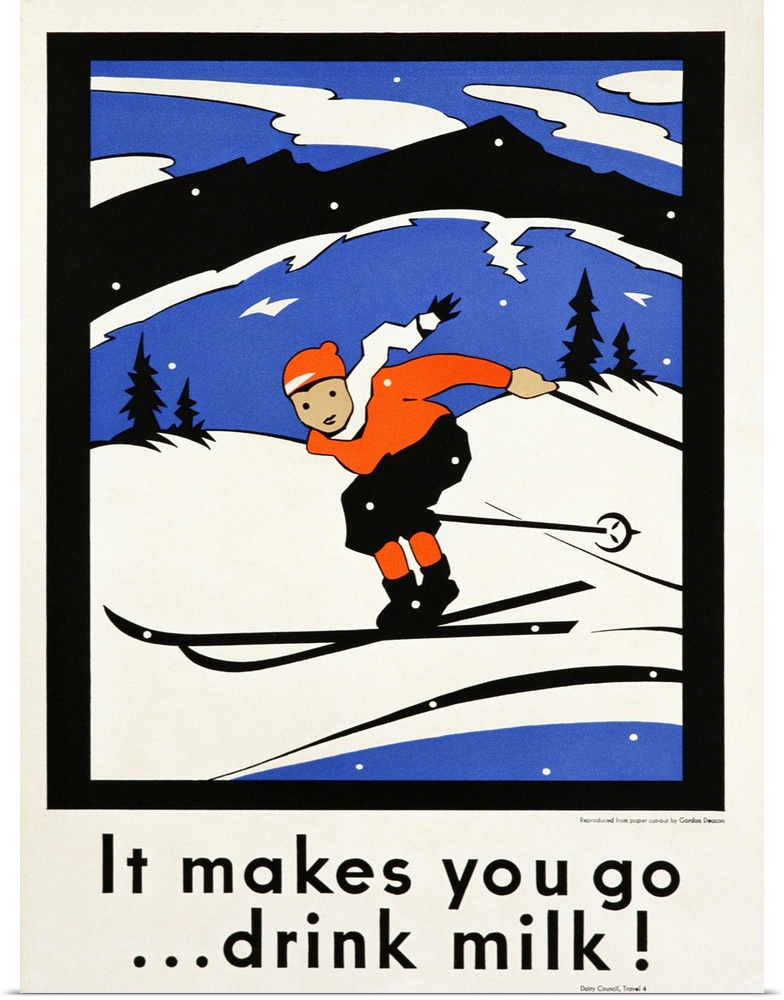It Makes You Go, Drink Milk, Advertising Poster