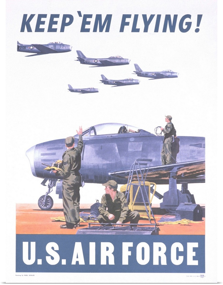ca. 1954-1960 - Keep 'Em Flying - U.S. Air Force Poster - Image by K.J. Historical/CORBIS