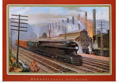 Pennsylvania Railroad, The Steel King By Grif Teller