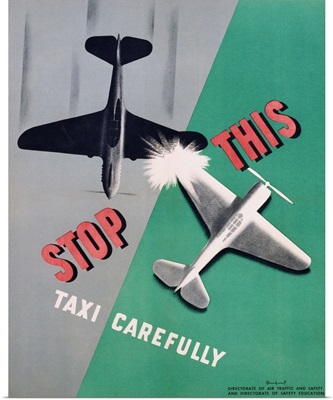Stop This, Taxi Carefully Work Safety Poster