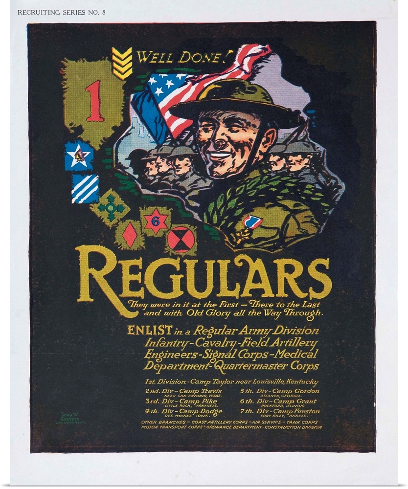 WWI recruiting poster. Enlist in Regular Army, Infantry, Cavalry, Field Artillery, Engineers, Signal Corp, Medical Departm...