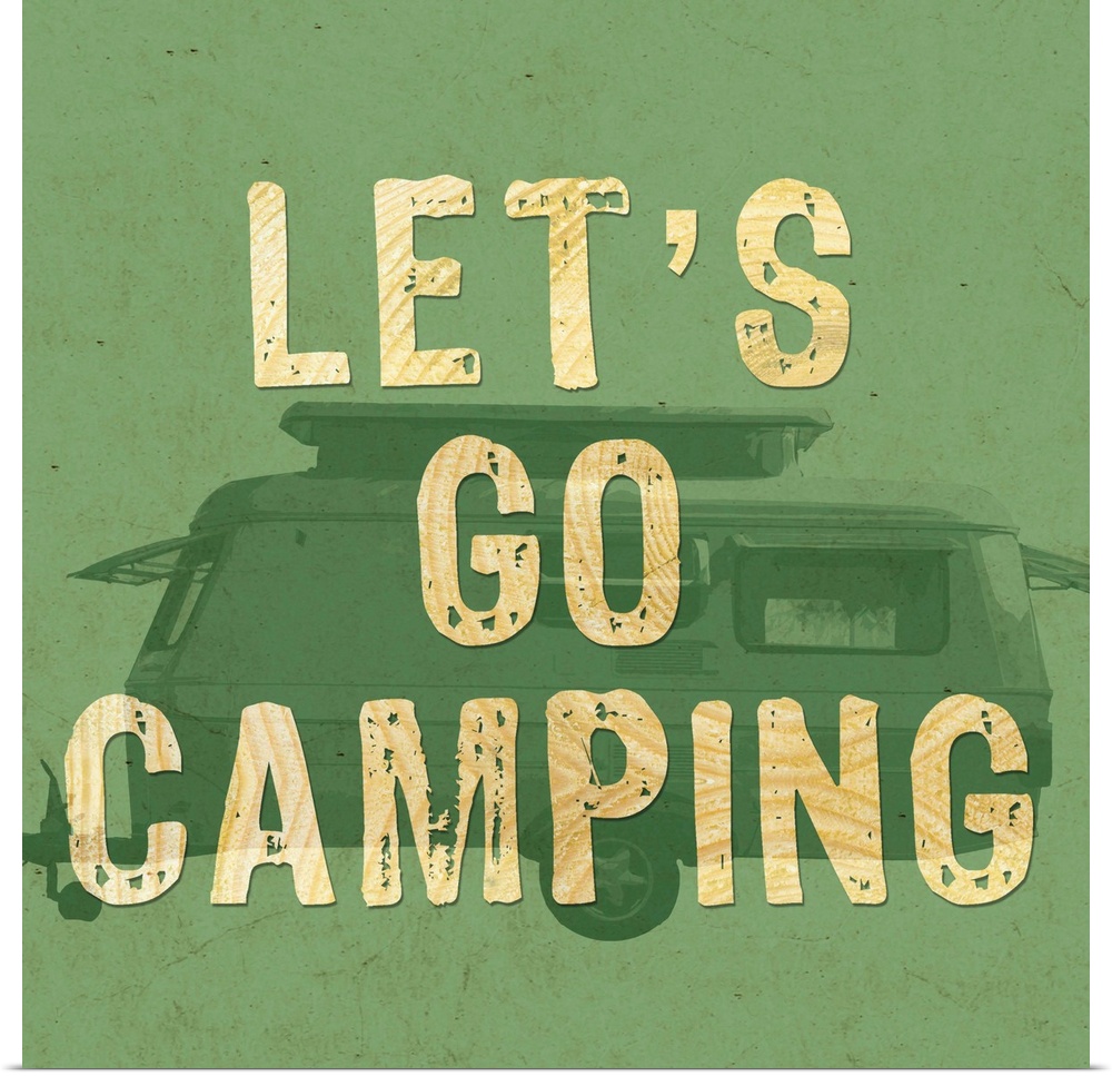 A green-toned image of a recreational trailer with the words "Let's go camping."